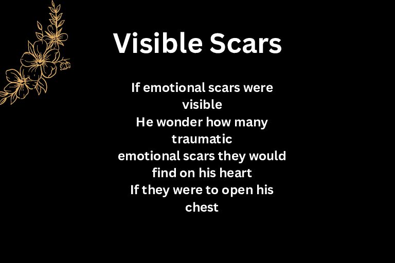 Visible Scars